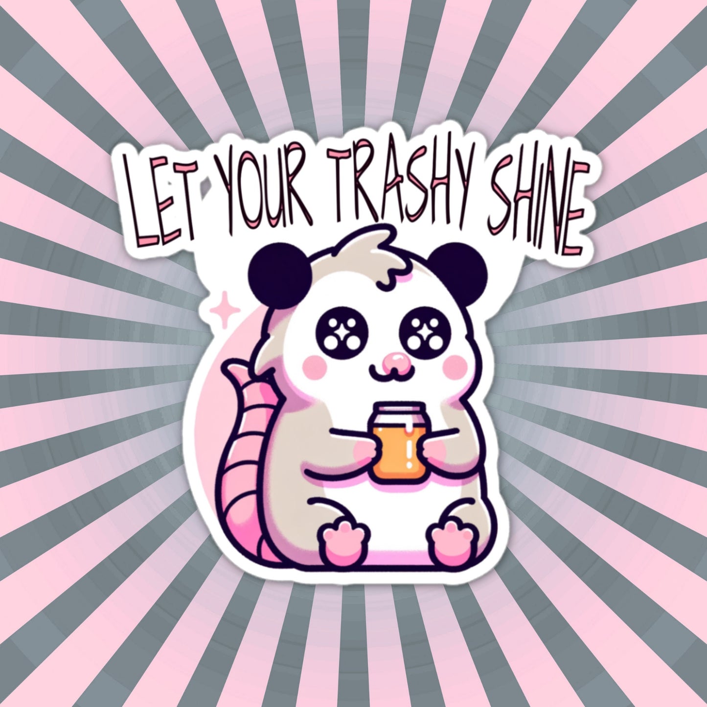 Weirdcore Grunge Opossum Drinking Moonshine Let Your Trashy Shine Pastel Goth Vinyl Waterproof Sticker
