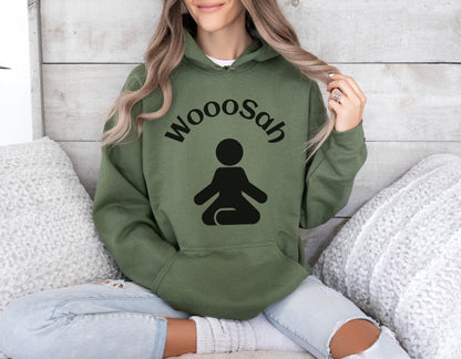 WOOOSAH HOODIE Just Breathe Relax Fun Sweatshirt Thoughtful Wellness Gift