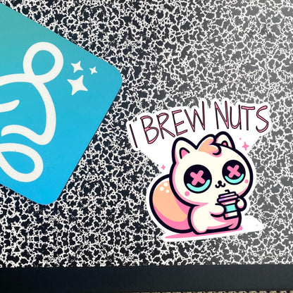 Weirdcore Pastel Goth Grunge Cute Squirrel Vinyl Sticker I Brew Nuts Oddcore Waterproof Sticker, Weird Stuff Unique Gift