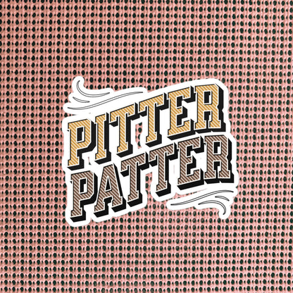 Fun Pitter Patter Sticker, Cowboy Style Hurry Up Quote Sticker, Unique Gift, Original Design