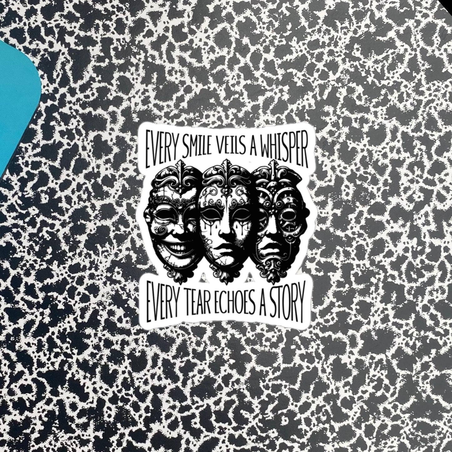 Semicolon Ventcore Gothic Darkcore Sticker, Every Smile Veils a Whisper, Every Tear Echoes a Story Vinyl Sticker