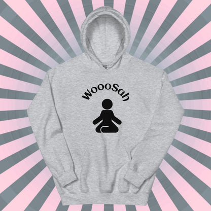 WOOOSAH HOODIE Just Breathe Relax Fun Sweatshirt Thoughtful Wellness Gift
