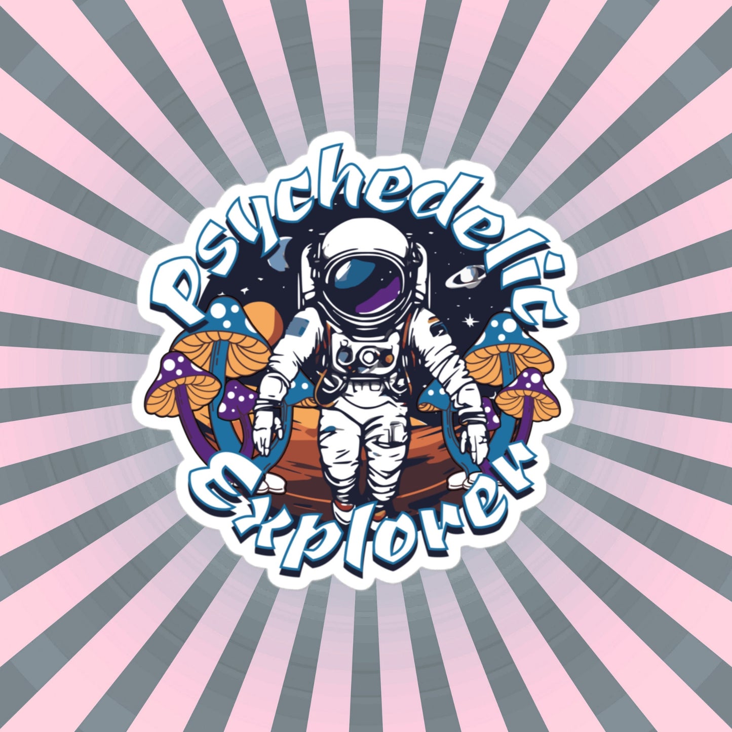 Psychedelic Explorer Weirdcore Grunge Sticker Astronaut Mushrooms Psychonaut Art