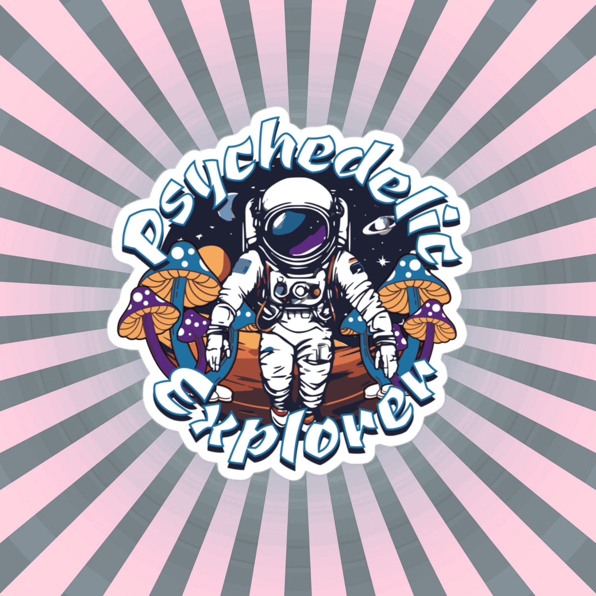 Psychedelic Explorer Weirdcore Grunge Sticker Astronaut Mushrooms Psychonaut Art